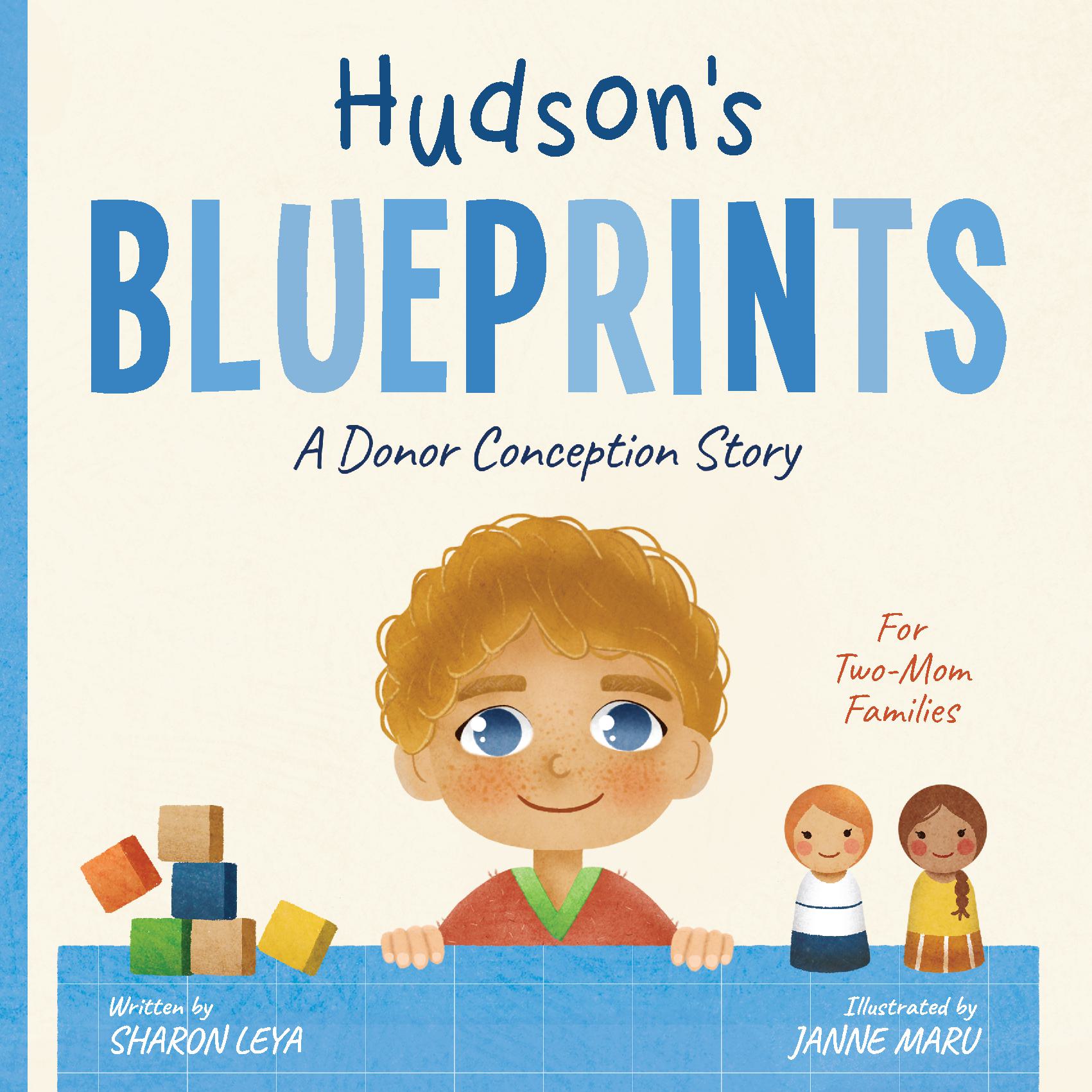 Hudson's Blueprints: A (IUI/IVF/ICI) Donor Conception