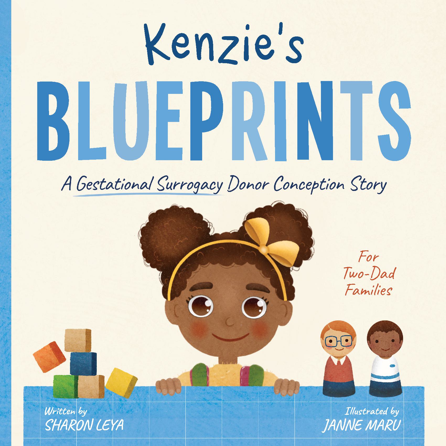 Kenzie's Blueprints: A (Surrogate + Egg) Donor Conception