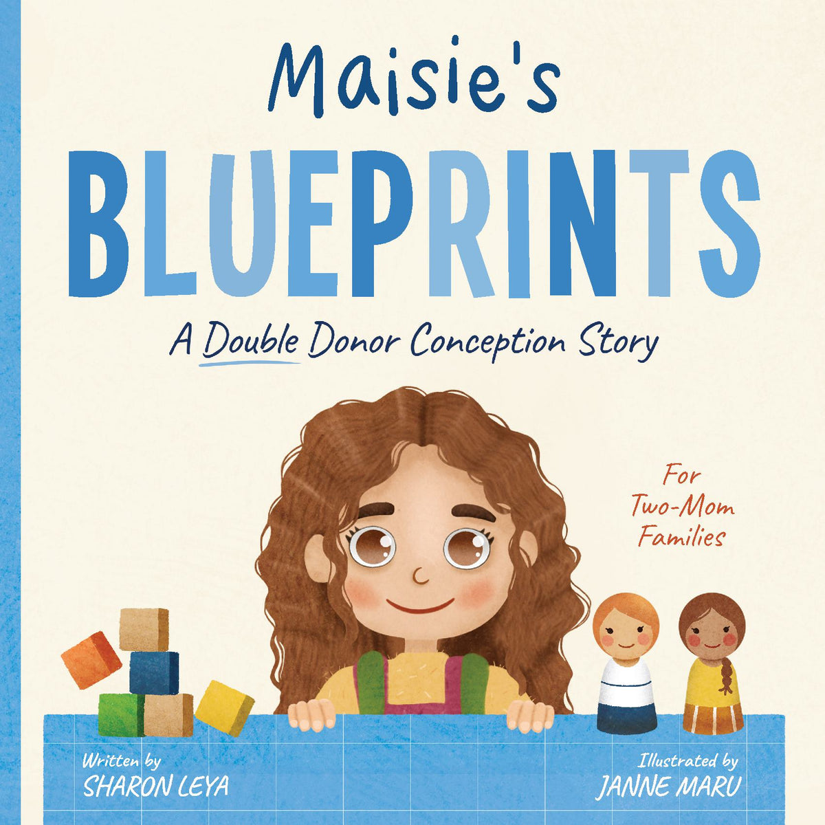 Maisie's Blueprints: A (Double Donor) Donor Conception